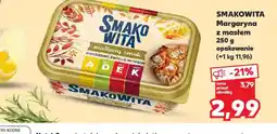 Kaufland SMAKOWITA Margaryna oferta