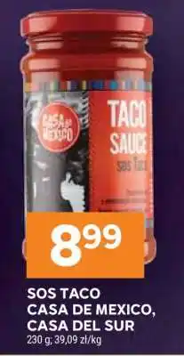Stokrotka Market Sos Taco Casa de Mexico, Casa del Sur oferta
