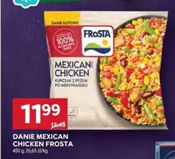 Stokrotka Market Danie MEXICAN CHICKEN FROSTA oferta