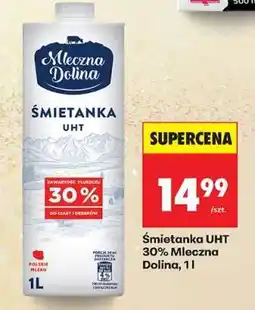 Biedronka Śmietanka UHT 30% Mleczna Dolina, 1l oferta