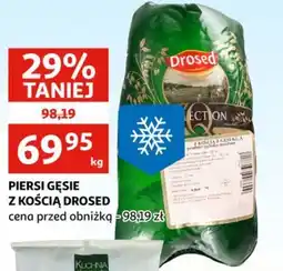 Auchan Piersi gęsie z kością drosed oferta