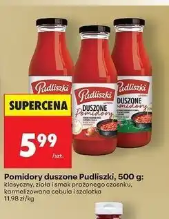 Biedronka Duszone pomidory Pudliszki oferta