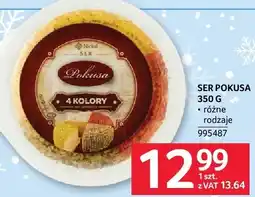 Selgros Ser pokusa 350 g Delicato oferta