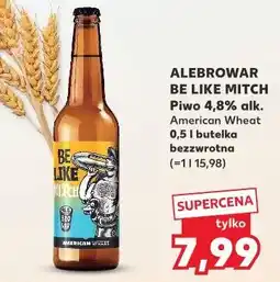 Kaufland Piwo Be Like Mitch oferta