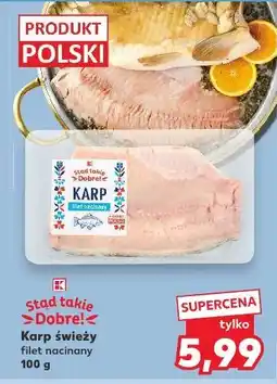 Kaufland Karp świeży filet nacinany K-Classic Stąd Takie Dobre! oferta