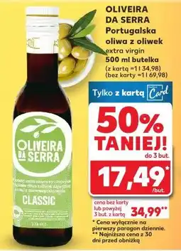 Kaufland Oliwa z oliwek extra virgin Oliveira Da Serra oferta