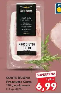 Kaufland Szynka prosciutto cotto Corte Buona oferta