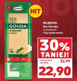 Kaufland Ser gouda - plastry Mlekpol oferta