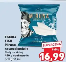 Kaufland Miruna nowozelandzka Family Fish oferta