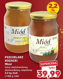 Kaufland Miód leśny Pszczelarz Kozacki oferta