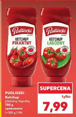 Kaufland Ketchup pikantny PUDLISZKI oferta