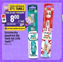 Polomarket Szczoteczka Aquafresh Big Teeth lub Little Teeth oferta
