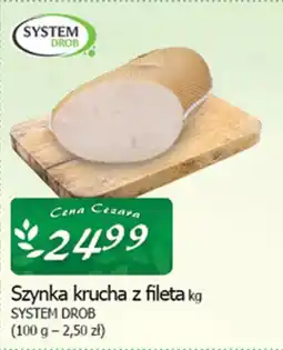 Cezar Delikatesy Szynka krucha z fileta system drob oferta