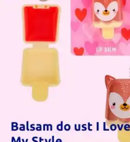 Action Balsam do ust I Love My Style oferta