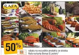 E.Leclerc Produkty ze stoiska Rafa oferta
