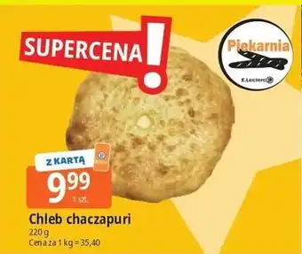 E.Leclerc Chaczapuri Piekarnia E.leclerc oferta