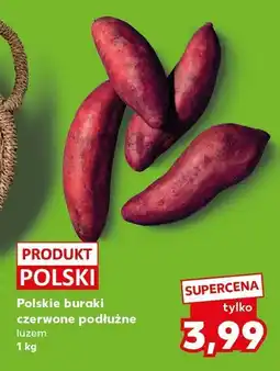 Kaufland Buraki Polskie czerwone podłużne luzem 1 kg Kaufland oferta