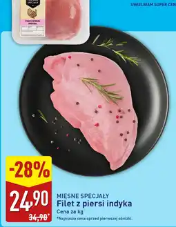 ALDI Filet z piersi indyka Mięsne Specjały oferta