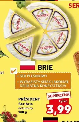 Kaufland Ser président brie naturalny 100 g oferta