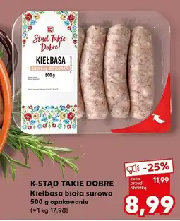Kaufland Kiełbasa biała surowa 500 g K-STĄD TAKIE DOBRE oferta