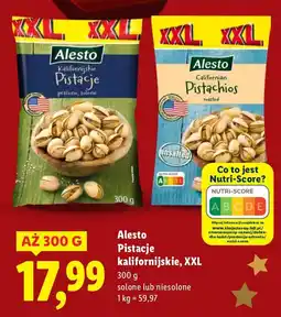 Lidl Pistacje kalifornijskie XXL niesolone Alesto oferta