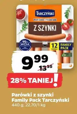 Netto Parówki z szynki Family Pack Tarczyński oferta