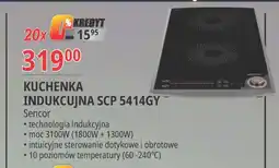 E.Leclerc Kuchenka indukcyjna scp 5414gy Sencor oferta