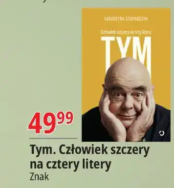 E.Leclerc Katarzyna stoparczyk - tym. człowiek szczery na trzy litery oferta