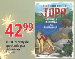 E.Leclerc Beata sabała-zielińska - topr. niezwykłe spotkania psa ratownika oferta