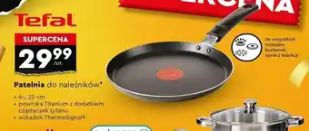 Biedronka Patelnia do naleśników 22 cm Tefal oferta