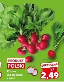 Kaufland Rzodkiewka polska oferta