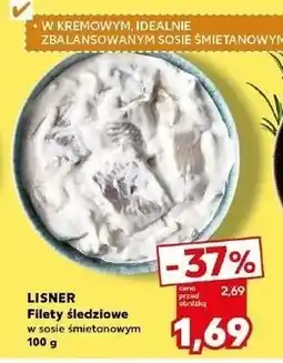 Kaufland Filet śledziowy w sosie śmietanowym Lisner oferta