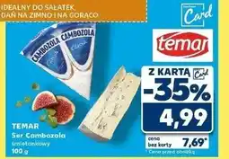 Kaufland Ser cambozola naturalna Temar oferta