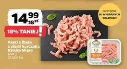 Netto Paski z fileta piersi kurczaka Sztuka Mięsa Netto oferta