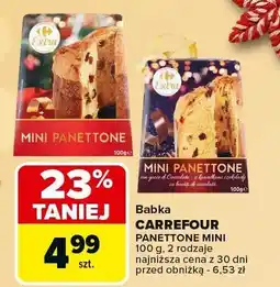 Carrefour Market Babka CARREFOUR PANETTONE MINI 100 g, 2 rodzaje oferta