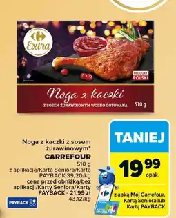 Carrefour Market Noga z kaczki z sosem żurawinowym CARREFOUR oferta