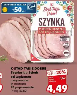 Kaufland Szynka marynowana K-Stąd Takie Dobre oferta
