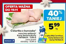 Carrefour Ćwiartka z kurczaka Carrefour oferta