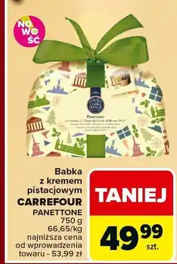 Carrefour Panettone babka z kremem pistacjowym Carrefour 750g oferta