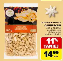 Carrefour Orzechy nerkowca CARREFOUR oferta