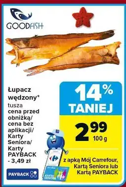 Carrefour Łupacz wędzony Goodfish oferta