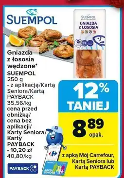 Carrefour Gniazda z łososia wędzone Suempol oferta