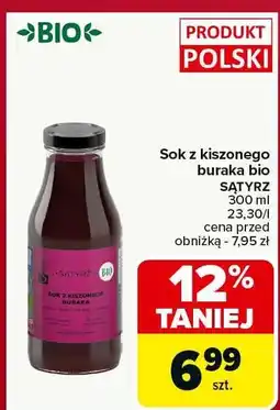 Carrefour Sok z kiszonego buraka bio SATYRZ oferta