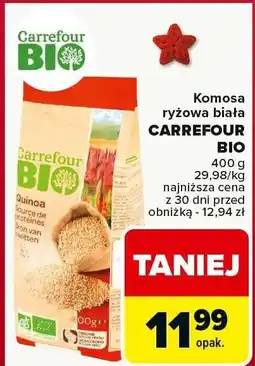 Carrefour Komosa ryżowa biała CARREFOUR BIO oferta