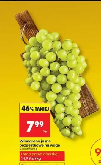 Winogrono jasne bezpestkowe na wagę Biedronka