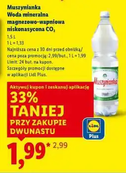 Lidl MUSZYNIANKA Woda mineralna, magnezowo-wapniowa, niskonasycona CO2 oferta