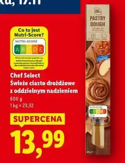 Lidl Chef Select Świeże ciasto drożdżowe z oddzielnym nadzieniem oferta