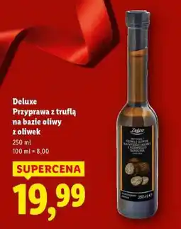 Lidl Deluxe Przyprawa z truflą na bazie oliwy z oliwek oferta
