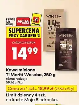 Biedronka Ti Meriti Woseba, 250 g oferta