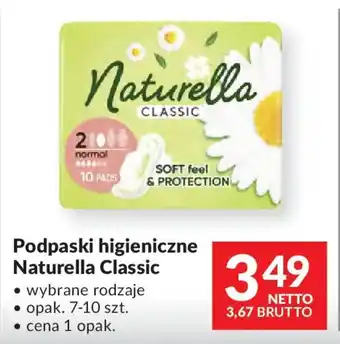 Makro Podpaski higieniczne Naturella Classic oferta